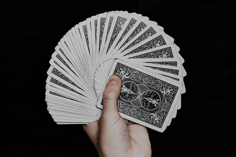 52 cards = infinite possibilities.