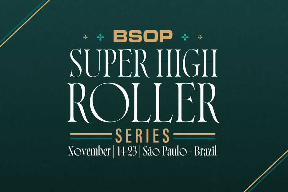 BSOP Super High Roller Series