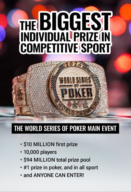 The $10M prize at the WSOP is one of the biggest individual prizes in sport
